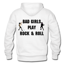Bad Girls Play Rock & Roll Heavy Blend Adult Hoodie - white